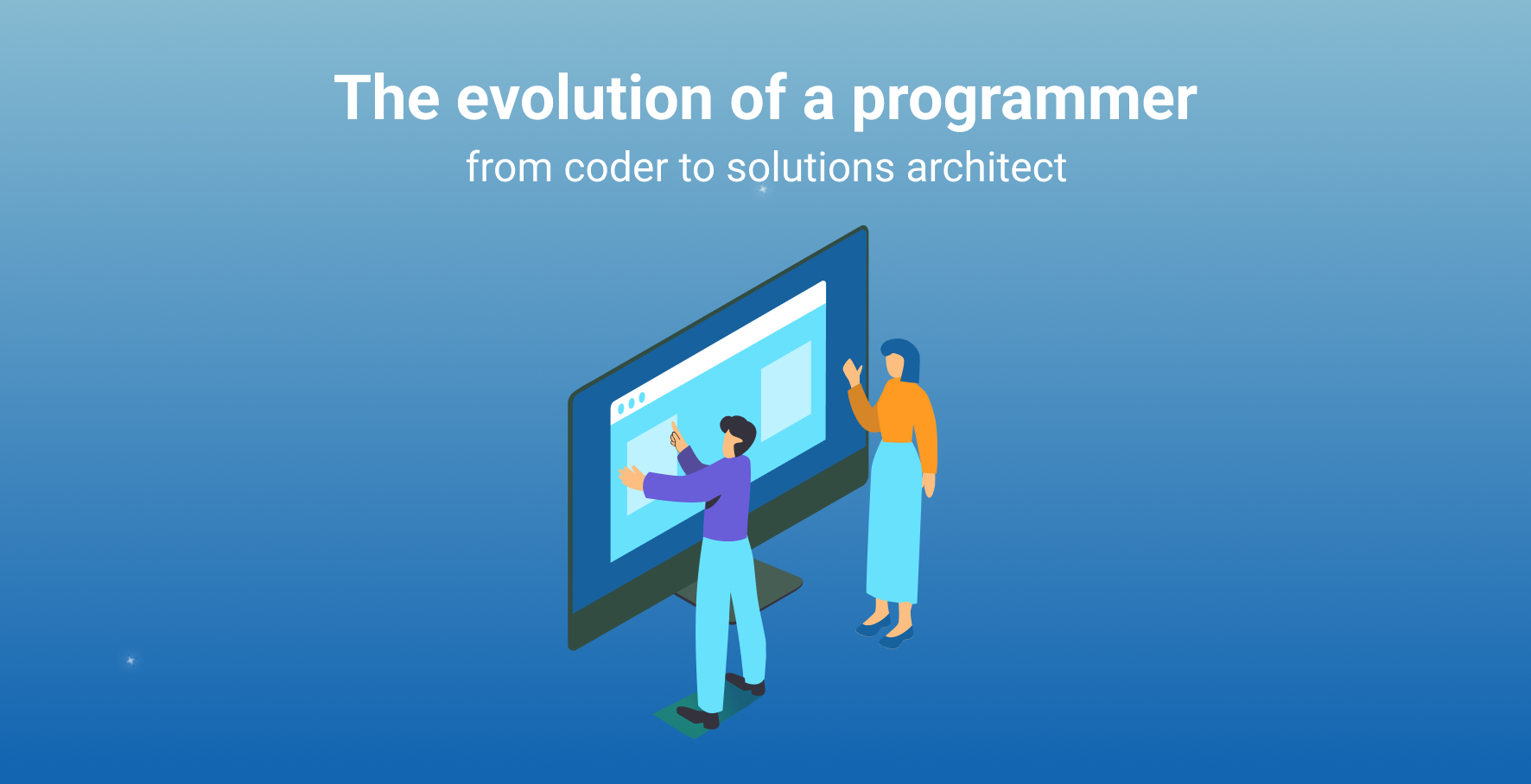 The evolution of a programmer: from coder to solutions architect